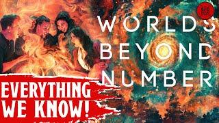 Worlds Beyond Number! EVERYTHING We Know So Far!