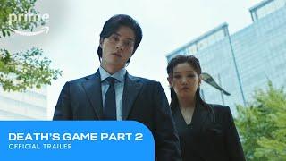 Death's Game Part 2 Official Trailer | Prime Video