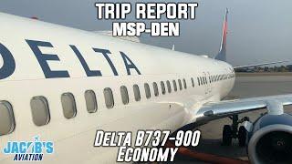 Trip Report | Delta Airlines B737-900 Economy | Minneapolis (MSP) - Denver (DEN)