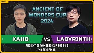 WC3 - [NE] Kaho vs LabyRinth [UD] - WB Semifinal - Ancient of Wonders Cup 2024 #3
