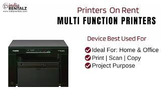 MULTI FUNCTION PRINTERS ON RENT || Printer on Rent|| Indiarentalz