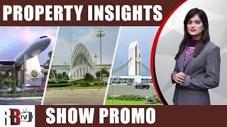 PROPERTY INSIGHTS Brings You Full Details of Pakistan Property Projects | Promo | REDBOX