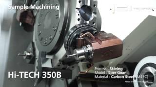 Hi-TECH 350B YMC | Hobbing | Skiving | CNC Lathe | Turning Center | Machine Working