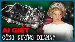 Giải Mã Bí Ẩn Phía Sau Tại Nạn KINH HOÀNG Của Công Nương Diana