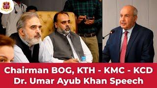 Dr. Umar Ayub Khan | Chairman BoG | KTH/KMC/KCD Speech |Health Minister Visit|Breast Cancer Services