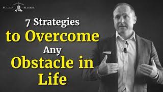 7 Strategies to Overcome any Obstacle in Life (w/Jonathan Doyle) | The Catholic Gentleman
