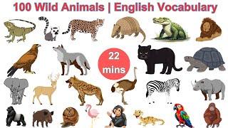 100 Wild Animals Names with Pictures | Kids Vocabulary | English Sentences |#AnimalsForKids #forkids