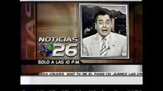 KINT-TV, Noticias 26 Univision a las 10 Teaser (2005)