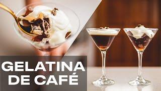 GELATINA de CAFÉ: el postre que no sabías que necesitabas