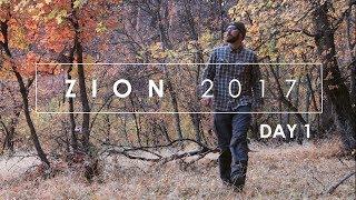 Zion Fall 2017: (Day 1) The Start of a Landscape Photography Adventure