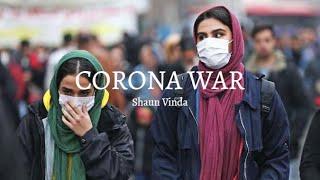 Coronavirus Song - Corona War