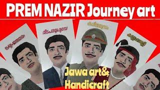 #PREM NAZIR #journey art #Jawa art&handicrafts