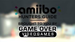 Amiibo Hunters Guide!