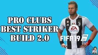 FIFA 19 Pro Clubs Best Striker Build After Patch 2 | 92 ST Max Overall Traits & Tips