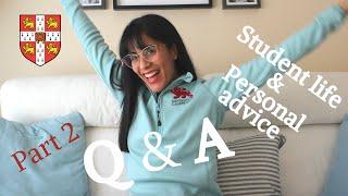 Q & A Part 2 | Student life & Advice | Answering your questions | Cambridge University