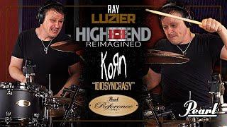 Ray Luzier "Idiosyncrasy" • REFERENCE ONE Pearl Drums