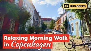 Relaxing Copenhagen morning walk uncovering hidden gems! - Virtual Walking Tour [4K 60fps UHD]