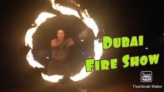 Fire Show Dubai | Fire Juggling in Desert Safari-Dubai | Dubai Dream Night Fire show