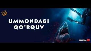 UMMONDAGI QO'RQUV UZBEK TILIDA TARJIMA KINO #movie