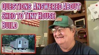 Answers for the Shed to Tiny House Decisions