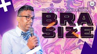 Bra Size - Sathees Nadesan