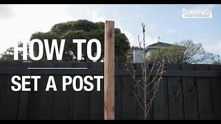 How to set a post - Bunnings Warehouse