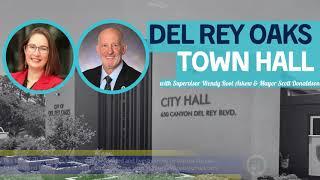 Del Rey Oaks Town Hall Meeting 10.26.23