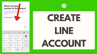 Line Sign Up | Create Line Account | Sign up for Line