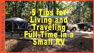 5 Tips for Living and Traveling Full-time in a Small RV