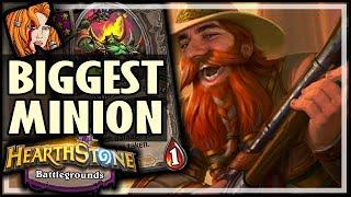 MY BIGGEST MINION YET! - Hearthstone Battlegrounds