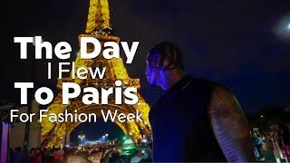 The Day I Flew To Paris For Fashion Week