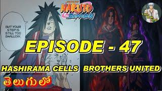 NARUTO Shippuden EPISODE 47 : MADARA vs 5 KAGE , Brothers UNITED | Telugu Anime Sensei