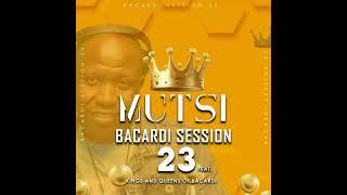 Mutsi Bacardi Session 23 feat Kings and Queens of Bacardi
