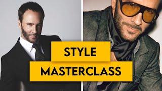 Tom Ford's SECRETS To Level Up Your Style: Mastering Elegance and Confidence