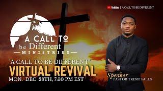 Pastor.Trent Falls “A Call To Be Different Revival”