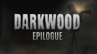 Darkwood - Ambient - Epilogue (1 hour)