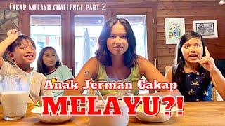 CAKAP MELAYU CHALLENGE Part 2 | Jom test Anak Jerman Cakap Melayu