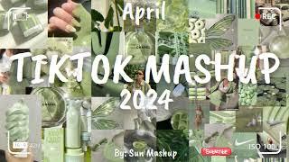 Tiktok Mashup April 2024 (Not Clean)