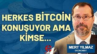 Herkes Bitcoin Konuşuyor Ama Kimse... Mert Yılmaz | ÖZET | EkonomiTubeTV