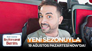 En Hamarat Benim Yeni Sezonuyla 19 Ağustos Pazartesi NOW'da!