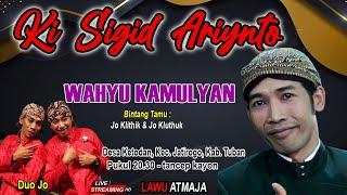 WAHYU KAMULYAN - KI SIGID ARIYANTO - BT; Jo Klithik & Jo Kluthuk - Ketodan, Jatirogo Tuban