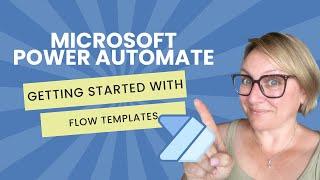 Microsoft Power Automate - Getting started with flow templates