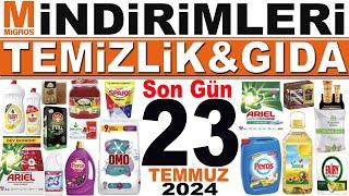 MİGROS KAMPANYA 25 LİRA ÜZERİ İNDİRİMLER | MİGROS İNDİRİMLERİ BU HAFTA | MİGROS SON GÜN 23 TEMMUZ