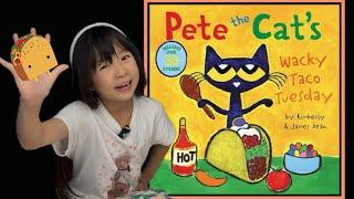 Pete The Cat’s Wacky Taco Tuesday | Kids Stories | Children's Book Read Aloud | J.Dean