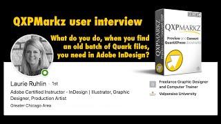 QXPMarkz review - Laurie Ruhlin on Quark to InDesign