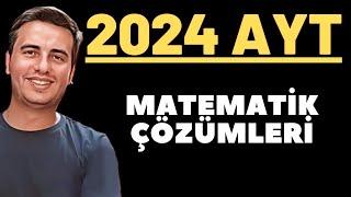 2024 AYT MATEMATİK SORULARININ ÇÖZÜMLERİ (1-31)