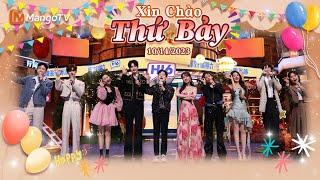 【Viet Sub|FULL】Xin Chào Thứ 7 - 14.10.2023 | Chi Pu, Amber, Trương Lăng Hách, Ngô Hân | Xoài TV