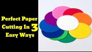 How To Cut Perfect Circle In 3 Easy Way || simple method