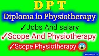 DPT|Physiotherapy techcian|dpt course details, Salary,  Admission,|How to become a Physiotherapist .