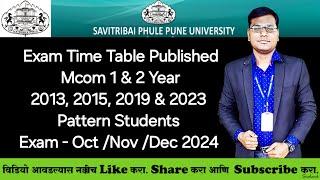 Sppu - Mcom 1 & 2 Year - 2019 & 2023 Pattern Exam Time Table Published